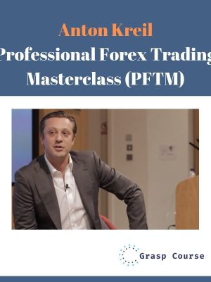 Anton Kreil Professional Forex Trading Masterclass PFTM