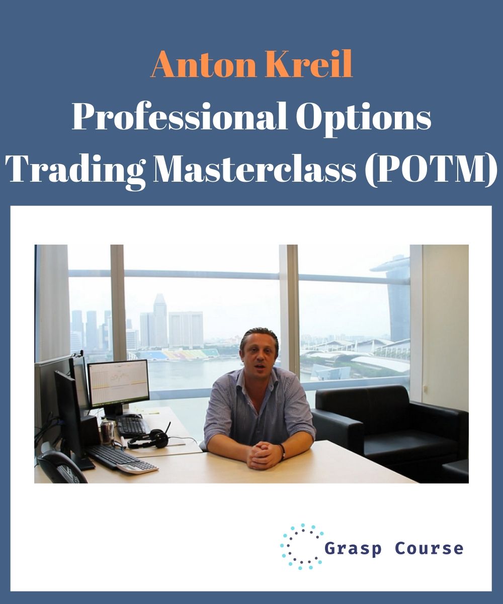 Anton Kreil - Professional Options Trading Masterclass (POTM)