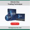 Steven Dux – Trading Technique
