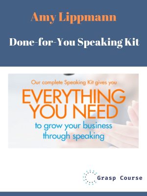 Amy Lippmann – Done-for-You Speaking Kit