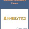 Annielytics Dashboard Course