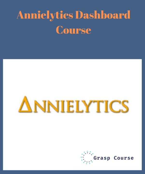 Annielytics Dashboard Course