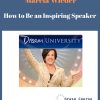 Marcia Wieder – How to Be an Inspiring Speaker