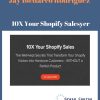 Marco Rodriguez – 10X Your Shopify Sales