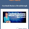 Mari Smith – Facebook Business Breakthrough