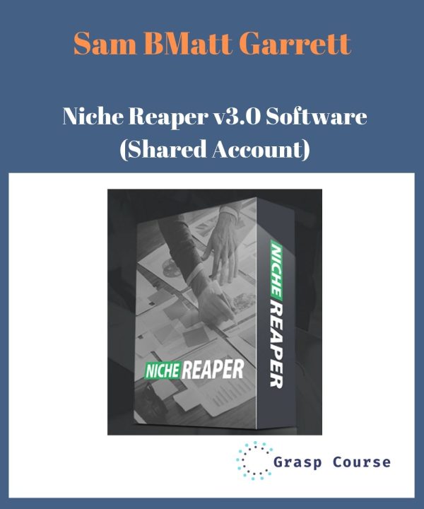 Matt Garrett – Niche Reaper v3.0 Software (Shared Account)