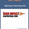 Mike Capuzzi – High Impact Marketing Club