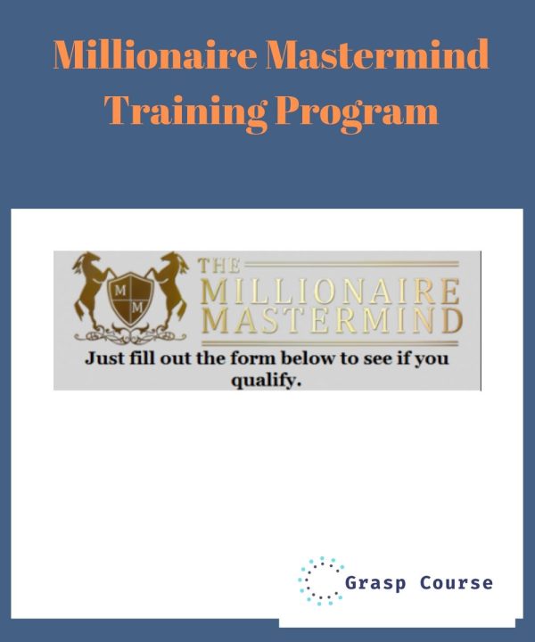 Millionaire Mastermind Training Program