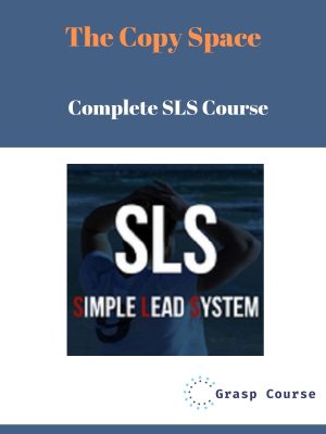 The Copy Space – Complete SLS Course