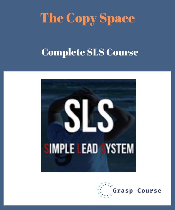 The Copy Space – Complete SLS Course