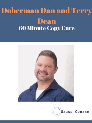 Doberman Dan and Terry Dean – 60 Minute Copy Cure