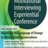 2-Day Motivational Interviewing Experiential Conference