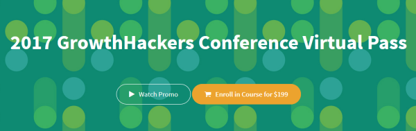 2017 GrowthHackers Conference Virtual Pass