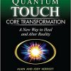 Alain & Jody Herriott – Quantum Touch Core Transformation