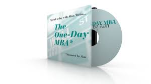 Alan Weiss – One Day MBA I