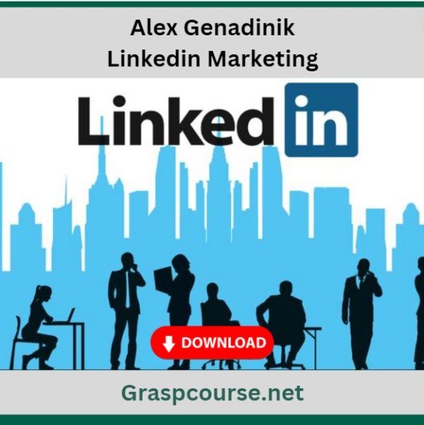 Alex Genadinik – Linkedin Marketing