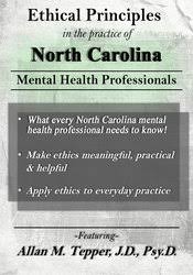 Allan M. Tepper – Ethical Principles in the Practice of North Carolina Mental Health Professionals