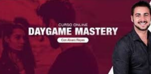 Alvaro Reyes – DayGame Mastery