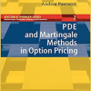 Andrea Pascucci – PDE and Martingale Methods in Option Pricing