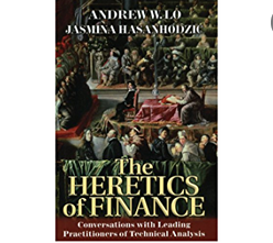 Andrew W. Lo – The Heretics of Finance