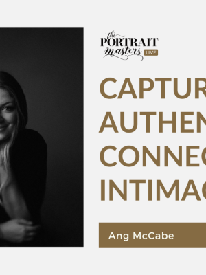 Ang McCabe – Capturing Authentic Connection and Intimacy