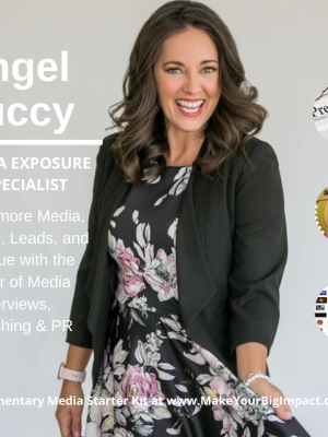 Angel Tuccy – Media Accelerator – How to get booked on TV