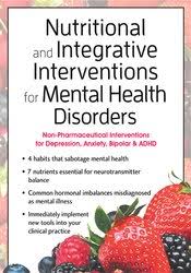 Anne Procyk – Nutritional and Integrative Interventions for Mental Health Disorders