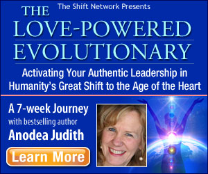 Anodea Judith – The Love-Powered Evolutionary