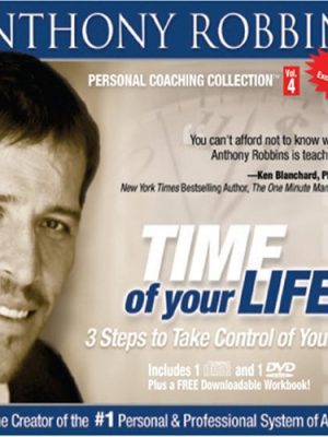 Anthony Robbins – The Time Of Your Life