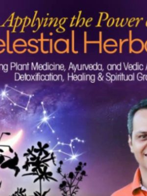 Arjun Das – Advanced Celestial Herbalism