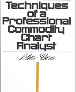 Artur Sklarew – Techniques of a Professional Commodity Chart Analyst