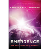 Barbara Marx Hubbard – Advanced Emergence Training