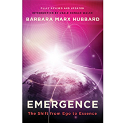 Barbara Marx Hubbard – Advanced Emergence Training