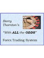 Barry Thornton – With All Odds Forex System I & II