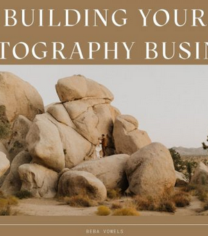 Beba Vowels – Building Your Photography Business