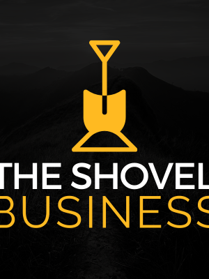 Ben Adkins – The Shovel Business