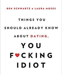 Ben Schwartz & Laura Moses – Things You Should Already Know About Dating