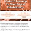 Ben Sidaway – Advances in Motor Control and Learning for Neurological Rehab