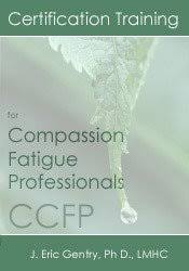 Bessel Van der Kolk – Certification Training for Compassion Fatigue Professionals (CCFP)