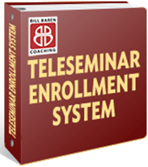 Bill Baren – Teleseminar Enrollment System