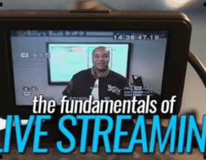 Billy Gene – Fundamentals of Live Streaming