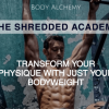Body Alchemy – Shredded Academy