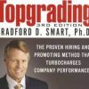 Bradford D Smart – Topgrading Toolkit