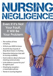 Brenda Elliff – Nursing Negligence Even If It’s Not Your Fault