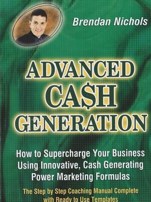 Brendan Nichols – Advanced Cash Generation