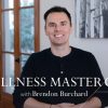 Brendon Burchard – Wellness Masterclass 2019