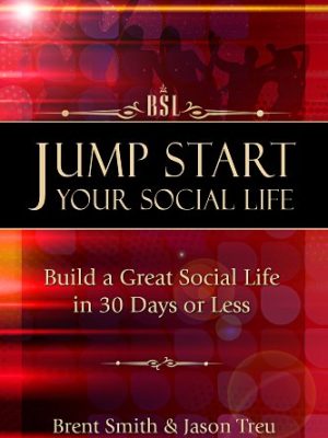 Brent Smith & Jason T – Jump Start Your Social Life