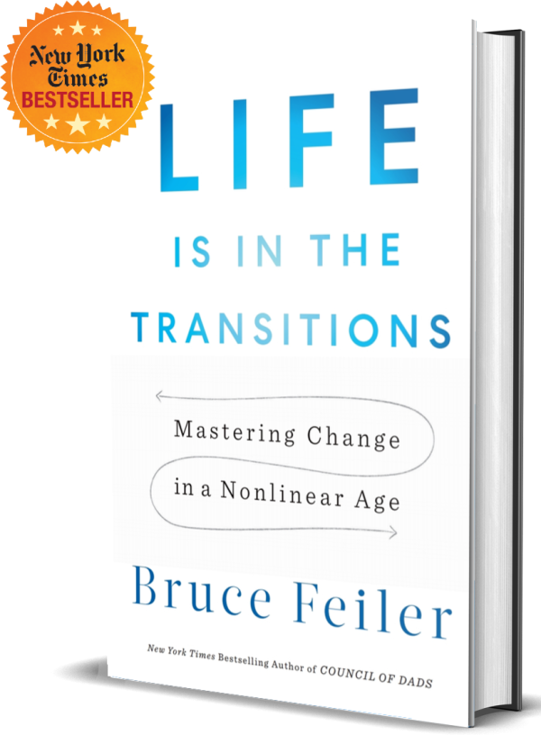 Bruce Feiler – Life Is in the Transitions: Mastering Change at Any Age