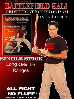 Burton Richardson – Battlefield Kali Single Stick