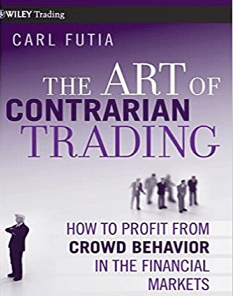 Carl A.Futia – The Art of Contrarian Trading